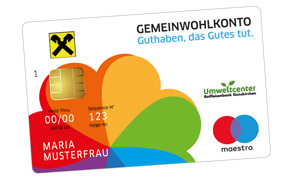 Gemeinwohlkonto des Umweltcenters der Raiffeisenbank Gunskirchen