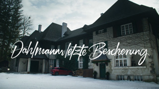 Dahlmanns letzte Bescherung