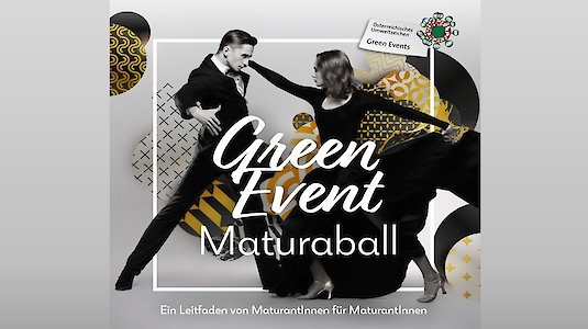 Maturaball der 8a des BG/BRG Leibnitz als Green Event